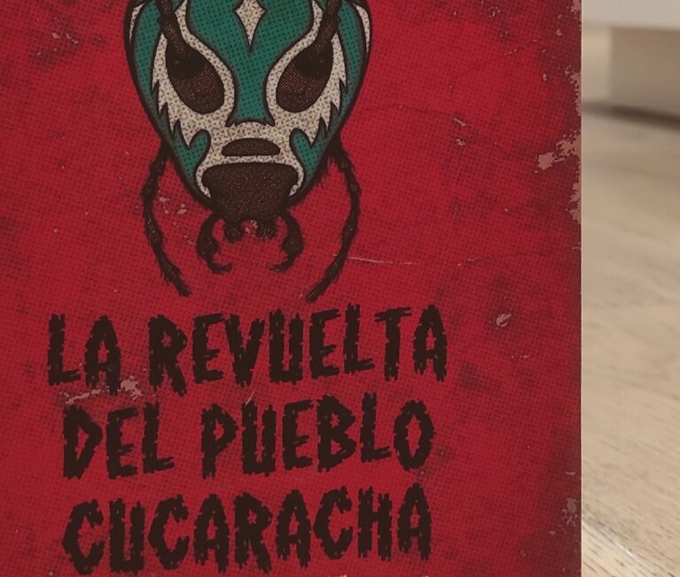 Que leer La revuelta del pueblo cucaracha Casa de México en España