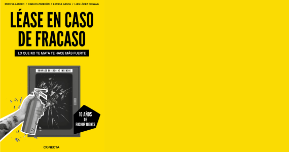 Presentación de libro | Léase en caso de fracaso. Lo que no te mata te hace más fuerte