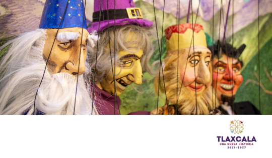 Programa de actividades Tlaxcala | Presentación de Títeres Tlaxcaltecos