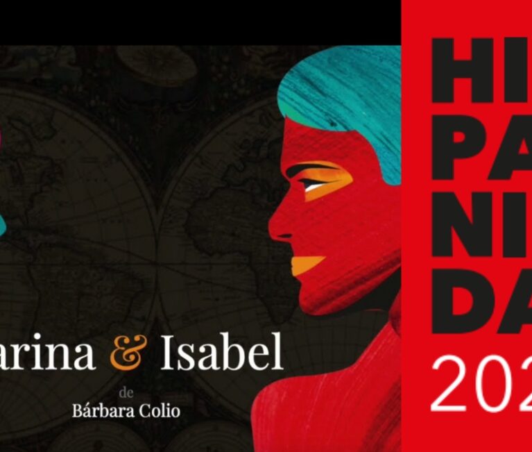 Hispanidad 2025 | Lectura dramatizada | Marina & Isabel, de Bárbara Colio