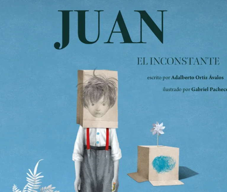 Presentación de libro | Juan el inconstante, de  Adalberto Ortiz Ávalos y Gabriel Pacheco